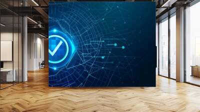 Futuristic digital checkmark symbolizing validation and security in a technological network background, blue theme, concept image Wall mural