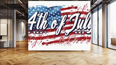 4th of July graphic with American flag background, celebrating Independence Day with stars and stripes. Patriotic holiday illustration. Wall mural