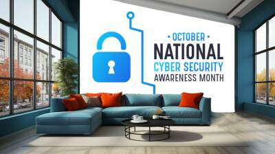 National cyber security awareness month is observed every year in october. Cyber security banner vector isolated on white background. Concept design for poster, greeting card and banner website. Wall mural