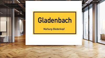 Isolated German city limit sign of Gladenbach located in Hessen Wall mural