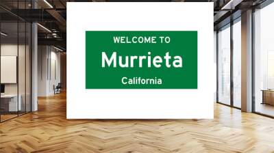 Murrieta, California, USA. City limit sign on transparent background.  Wall mural