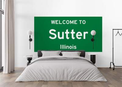 Sutter, Illinois, USA. City limit sign on transparent background.  Wall mural