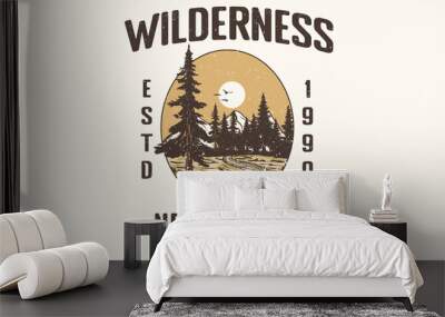 Wilderness vintage vector t shirt print deign. Wild explore artwork for apparel and others. Wall mural