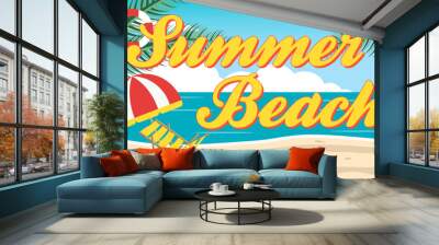 Tropical beach scene with Summer Beach text, Vacation or relaxation concept Wall mural