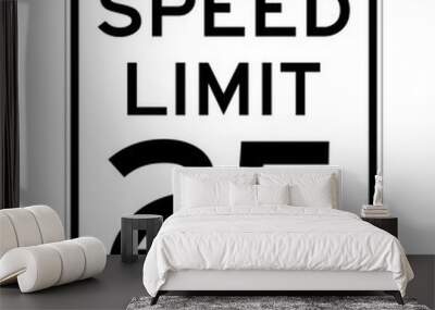 Speed limit 25 road sign in USA Wall mural