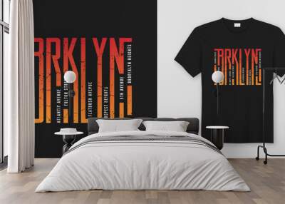 Brooklyn stylish t-shirt and apparel design, typography, print,  Wall mural