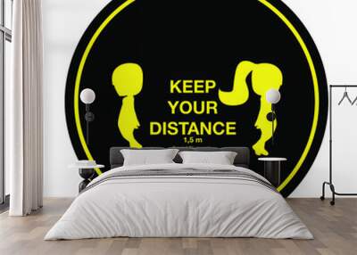 Keep Your Distance at Least 1,5 Metres Or 6 feet Icon. Round Social Distancing Instruction Sticker Icon. Vector Image Wall mural