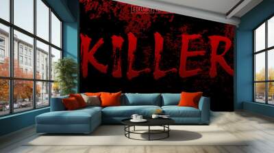 killer editable text effect Wall mural