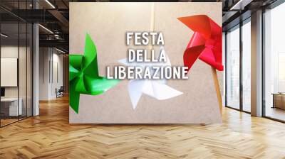 April 25 Liberation Day Text in italian card, italy flag	
 Wall mural