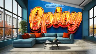 Editable text style effect - Hot Spicy text style theme. Wall mural