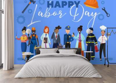 Happy Labor Day card or poster design with a group of multiracial people from the community in different occupations standing in a line below text on a blue background, colorful vector illustration Wall mural