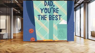 Postcard for Fathers day concept with the sign Dad, You Are The Best over the chest of a gentlemen in checked shirt, with necktie and unbuttoned blazer in close-up full frame Wall mural