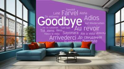 GOODBYE in different languages, word tag cloud Wall mural