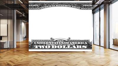 Obverse of 2 US dollar banknote with empty transparent midle area Wall mural