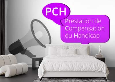 Mégaphone PCH - Prestation de Compensation du Handicap Wall mural