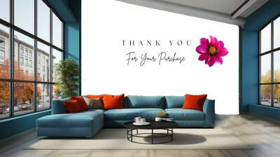 THANK YOU FOR YOUR PURCHASE CARD AND WALLPAPER Wall mural