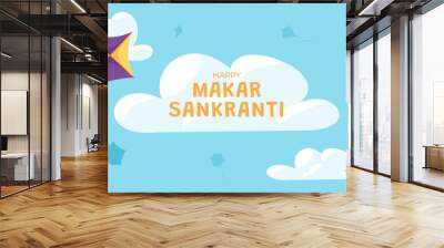 Makar Sankranti greeting banner with blue sky, clouds and colorful kites - flat vector illustration. Wall mural