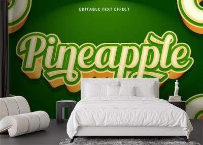 Pineapple text style editable text effect Wall mural