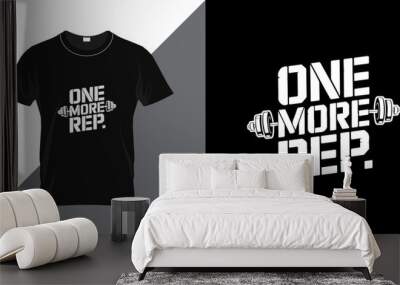 One more rep. Motivational text vector typography for t shirt design, poster print and fitness greetings card Wall mural