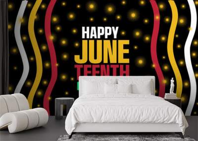 happy juneteenth freedom day Wall mural