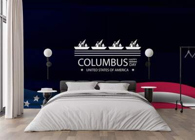 Discovering Happiness on Columbus Day in the USA Wall mural