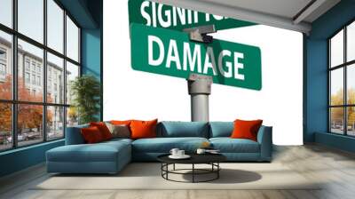 significant damage sign Wall mural