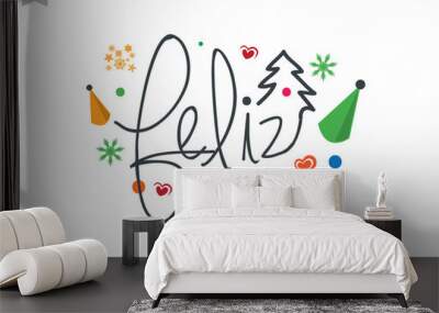 Feliz Navidad - lettering Christmas and New Year holiday calligraphy with phrase on Spanish Wall mural