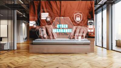 Cyber security data protection business technology privacy concept, Businessman typing on keyboard with cyber insurance icon on virtual screen, Cyber insurance concept. Wall mural