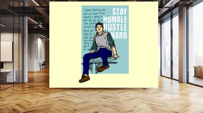 stay humble hustle hard illus... Wall mural