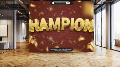 Gold luxury champions editable 3d vector text style effect with champions trophy and glitter on red background Wall mural