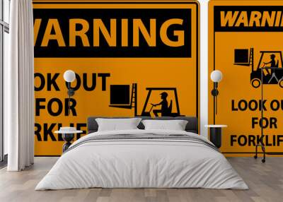 Warning 2-Way Look Out For Forklifts Sign On White Background Wall mural