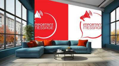 important message sign on white background	 Wall mural