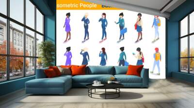 Isometric Business People flat vector collection. Businesswoman and Casual girl walking and talking or looking on Mobile phone  back and front poses Wall mural