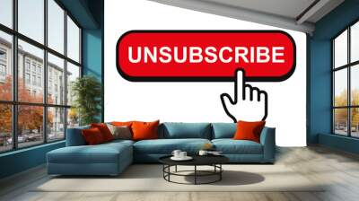 Unsubscribe Button with Hand Mouse Pointer. Vector Wall mural