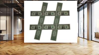 Hashtag of banknotes of 1 USA dollar. Isolated on white background. The concept of transition and movement to making money. Wall mural