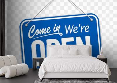 Blue sign Come in we are Open Wall mural