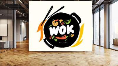 Banner, Emblem Wok and Chopsticks with Chinese Food and Fire Top View. Fried Asian Meal Cooking Concept with Ingredients Wall mural