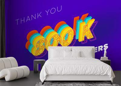 800 K  subscribers celebration greeting banner with tech Design Wall mural