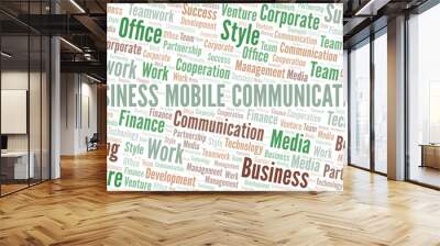 Business Mobile Communication word cloud. Collage made with text only. Wall mural