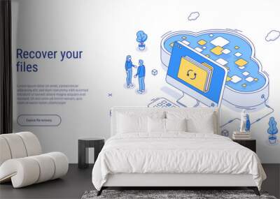 Recover your files using a backup on secure cloud storage. Restore important data. Isometric cloud technology. Outline style. Big data or server equipment. Group people, characters. Wall mural