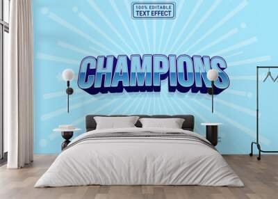 Editable text effect Champions 3d cartoon template stlye modren premium vector Wall mural