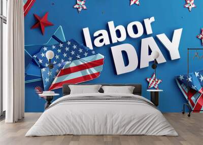 Labor day,national american labor holiday,template,poster holiday card banner labor day Wall mural