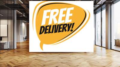 free delivery retro speech bubble Wall mural