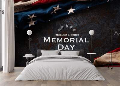 Happy Memorial Day. American flags with the text REMEMBER & HONOR against a black stone texture background. May 25. Wall mural