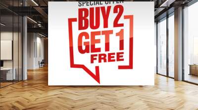 Buy 2 get 1 free in brackets speech red white isolated sticker icon Wall mural