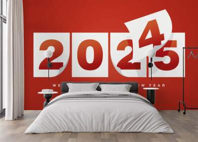 Happy New Year 2025 greeting card design template on red background. New Year 2025 start concept. Calendar pages turn in the wind and the new year begins Wall mural