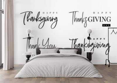 Thanksgiving typography set. Give thanks hand drawn lettering text for Thanksgiving Day. Thanksgiving design for card, print, invitation. Black text isolated on white background. Wall mural