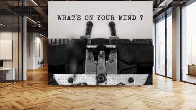 What's on your mind word with black and white typewriter concept Wall mural