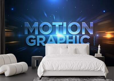 text+motion+graphic Wall mural