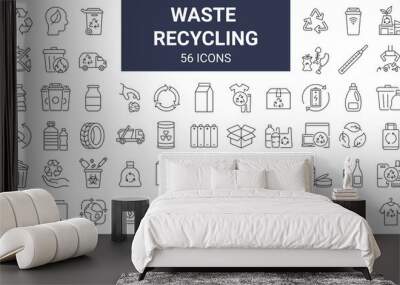 Set of 56 recycling waste line icons. Garbage disposal. Trash separation, waste sorting with further recycling. Editable stroke Wall mural